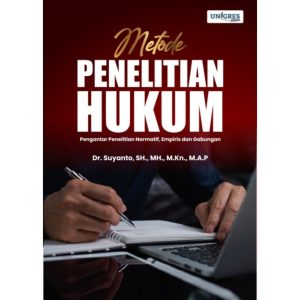 Metode Penelitian Hukum Pengantar Penelitian Normatif, Empiris dan Gabungan