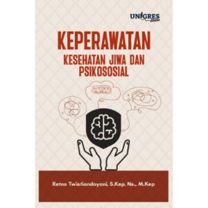 KEPERAWATAN KESEHATAN JIWA DAN PSIKOSOSIAL