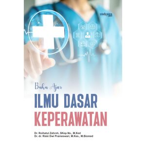 ILMU DASAR KEPERAWATAN (IDK)